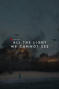 Постер сериала «Весь невидимый нам свет (2023)» — (14 из 55)