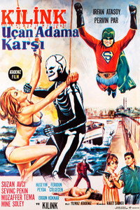 Постер фильма «Kilink uçan adama karsi (1967)» — (1 из 3)