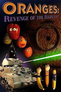 Poster de Oranges: Revenge of the Eggplant