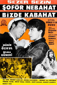 Постер фильма «Soför Nebahat bizde kabahat (1965)» — (1 из 3)