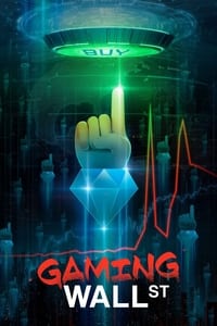 tv show poster Gaming+Wall+St 2022