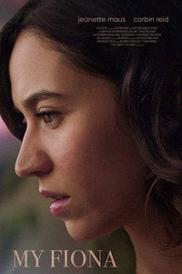 Постер фильма «My Fiona (2021)» — (3 из 7)