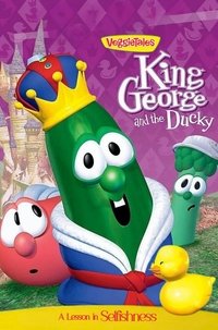 VeggieTales: King George and the Ducky Poster