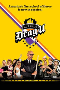 Постер сериала «RuPaul's Drag U (2010-2012)» — (7 из 18)