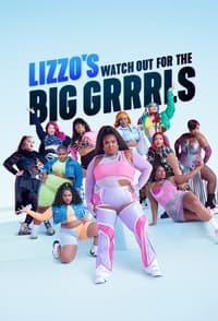 copertina serie tv Lizzo%27s+Watch+Out+for+the+Big+Grrrls 2022