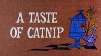 «A Taste of Catnip (1966)» — обои к мультфильму #1
