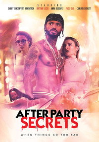 Постер фильма «After Party Secrets (2021)» — (2 из 3)