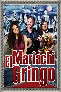 Mariachi Gringo (2012)