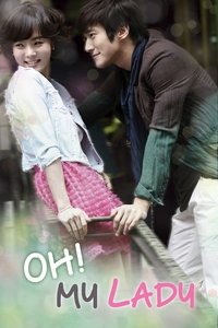 Oh! My Lady - 2010