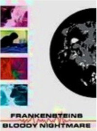 Постер фильма «Кровавый кошмар Франкенштейна (2006)» — (2 из 7)