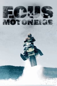 tv show poster Fous+de+motoneige 2018