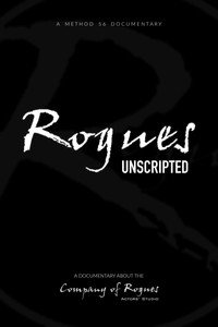 Rogues Unscripted