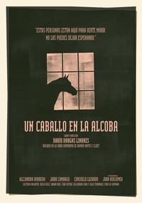 Un caballo en la alcoba (2024)