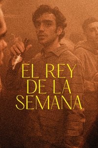 El rey de la semana (2023)