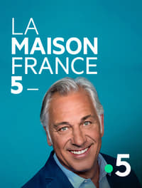 copertina serie tv La+Maison+France+5 2003