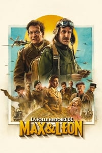 Poster de La Folle Histoire de Max et Léon