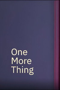 One More Thing