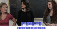 Fued of Friends and Foes