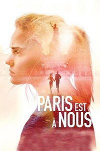 Постер фильма «Париж — это мы (2019)» — (3 из 6)