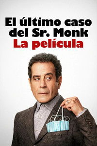 Poster de El último caso del Sr. Monk: Una película de Monk