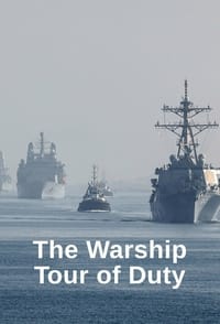 tv show poster The+Warship%3A+Tour+of+Duty 2023