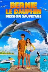 Bernie le Dauphin : Mission Sauvetage (2019)