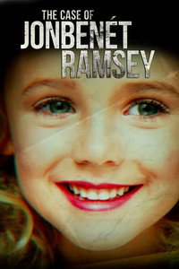Постер сериала «The Case of: JonBenét Ramsey (2016)» — (2 из 3)