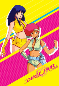tv show poster Dirty+Pair 1985