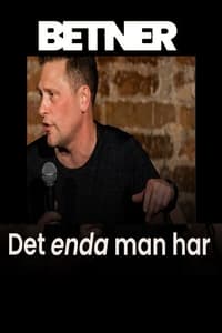 Magnus Betnér - Det enda man har (2022)