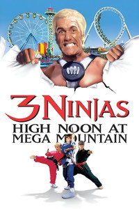 Постер фильма «Три ниндзя: Жаркий полдень на горе Мега (1998)» — (6 из 16)