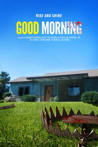 Постер фильма «Good Morning (2017)» — (2 из 2)