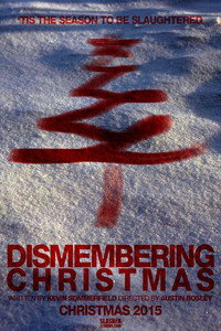 Постер фильма «Dismembering Christmas (2015)» — (17 из 31)