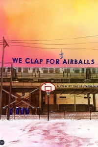 Imagem do Filme We Clap for Airballs