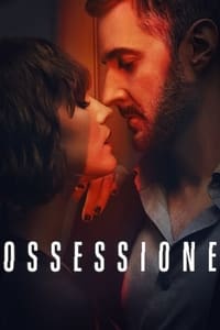 copertina serie tv Ossessione 2023