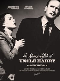 The Strange Affair of Uncle Harry (1945)