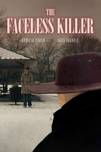 The Faceless Killer