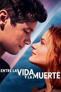 Poster de Entre la vida y la muerte