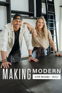Making Modern with Brooke and Brice - Season 3