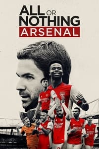 copertina serie tv Tutto+o+niente%3A+Arsenal 2022