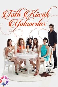 copertina serie tv Tatl%C4%B1+K%C3%BC%C3%A7%C3%BCk+Yalanc%C4%B1lar 2015