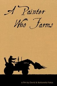 A Painter Who Farms (2018)