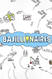 Bajillionaires (2019)