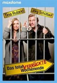 Постер к фильму Das total verrückte Wochenende (2009)