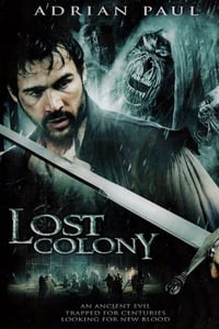 Lost Colony (2007)