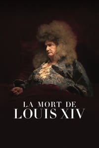 Poster de La Mort de Louis XIV