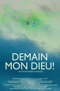 Tomorrow, My God!