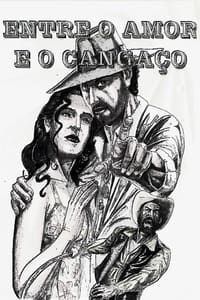 Entre o Amor e o Cangaço (1965)