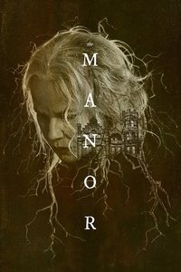 The Manor (2021) The Manor (2021)