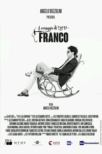 Il coraggio di essere Franco (2022)