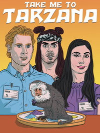 Постер фильма «Take Me to Tarzana (2021)» — (3 из 4)